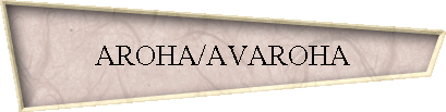 AROHA/AVAROHA