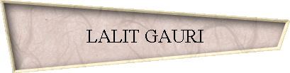 LALIT GAURI
