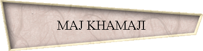 MAJ KHAMAJI