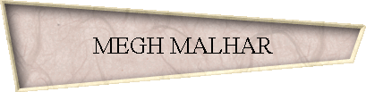 MEGH MALHAR